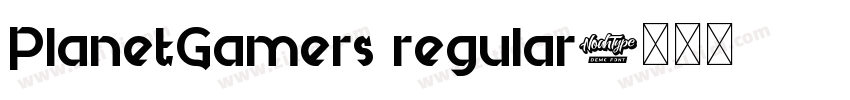 PlanetGamers regular字体转换